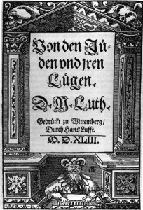 1543_On_the_Jews_and_Their_Lies_by_Martin_Luther